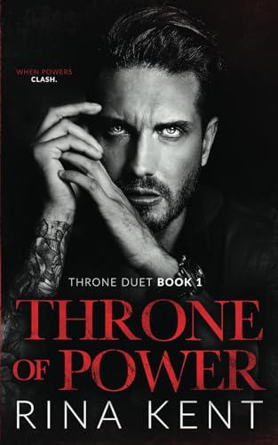 Throne of Power: An Arranged Marriage Mafia Romance (Throne Duet, Band 1) Throne of Power: An Arranged Marriage Mafia Romance (Throne Duet, Band 1)