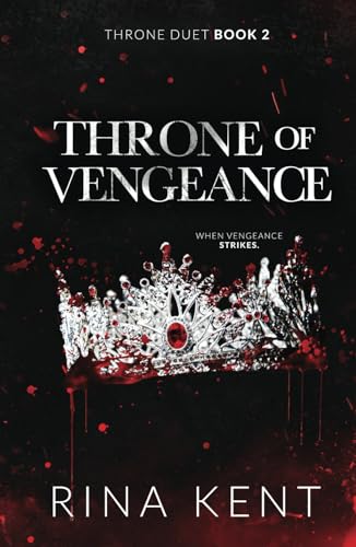 Throne of Vengeance: Special Edition Print (Throne Duet Special Edition, Band 2)