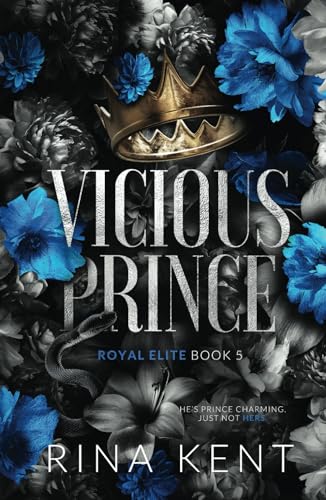 Vicious Prince: Special Edition Print (Royal Elite Special Edition, Band 5)