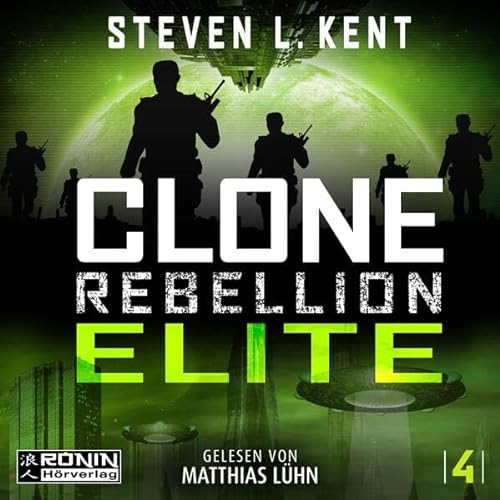 Clone Rebellion 4: Elite von Ronin-Hörverlag, ein Imprint von Omondi GmbH