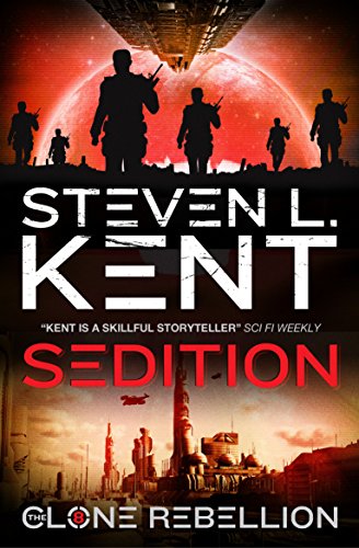 Sedition: The Clone Rebellion Book 8
