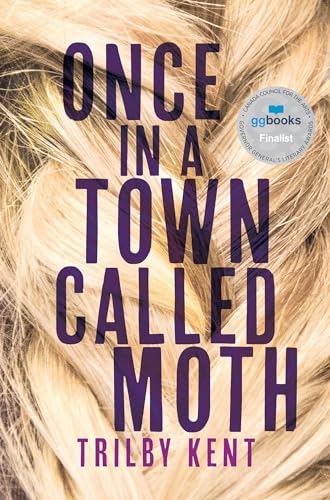 Once, in a Town Called Moth von Tundra Books