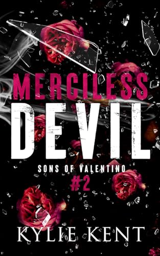 Merciless Devil: A Mafia Romance (Sons of Valentino, Band 2)