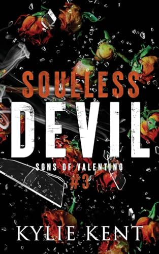 Soulless Devil: A Mafia Romance (Sons of Valentino, Band 3) von McCartney Industries