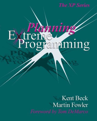 Planning Extreme Programming (The Xp Series)