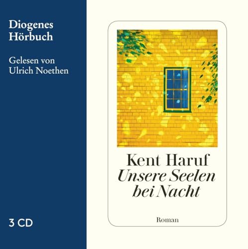 Unsere Seelen bei Nacht: . (Diogenes Hörbuch) von Diogenes Verlag AG