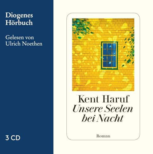Unsere Seelen bei Nacht: . (Ein Holt Roman) von Diogenes Verlag AG