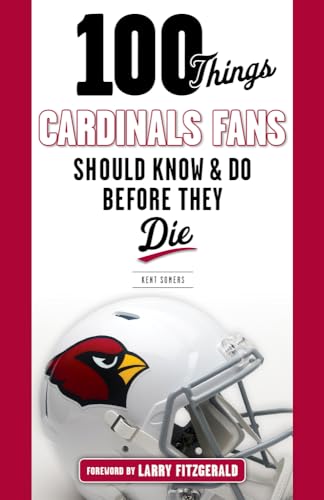 100 Things Cardinals Fans Should Know and Do Before They Die (100 Things...Fans Should Know) von Triumph Books (IL)