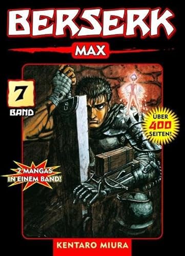 Berserk Max 07: Bd. 7 Berserk Max 07: Bd. 7 von Panini