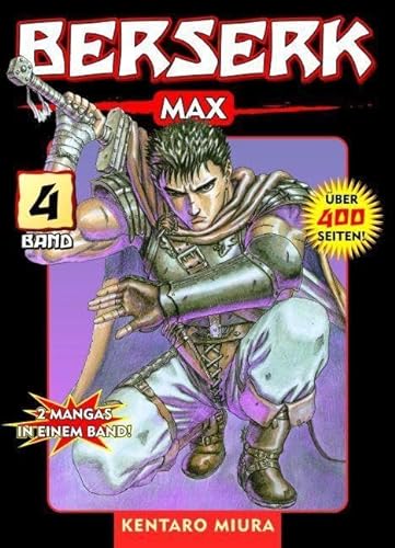 Berserk Max: Bd. 4: 2 Mangas in einem Band von Panini Verlags GmbH