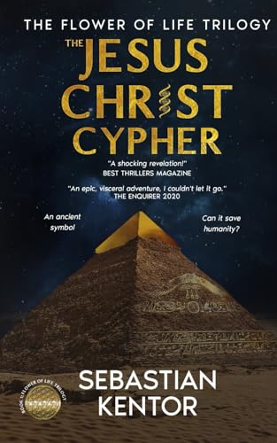 The Jesus Christ Cypher (The Flower of Life trilogy, Band 1) von Independently Published