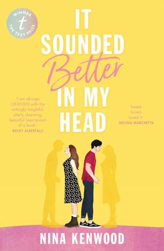 It Sounded Better In My Head von Text Publishing Company