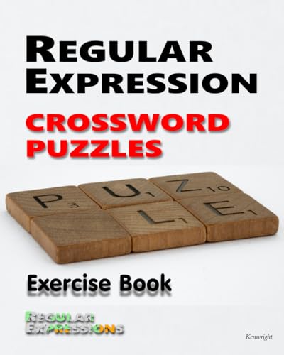 Regular Expression Crossword Puzzles: Exercise Book von Independently published