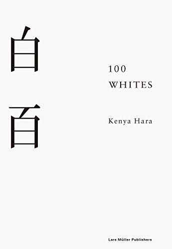 100 Whites von Lars Muller Publishers