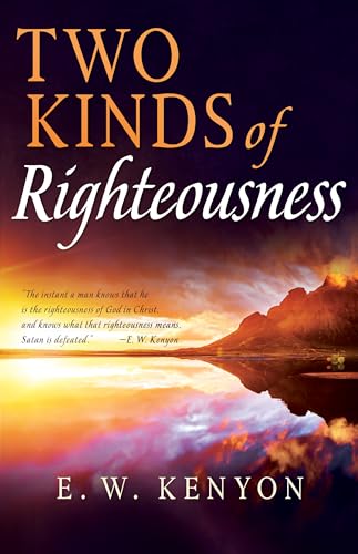 Two Kinds of Righteousness von Whitaker House
