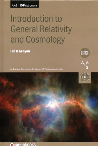 Introduction to General Relativity and Cosmology (AAS-IOP Astronomy)