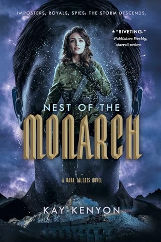 Nest of the Monarch (Dark Talents Novel, A, Band 3) von Gallery / Saga Press