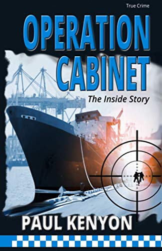 Operation Cabinet: The Inside Story von Paul Kenyon