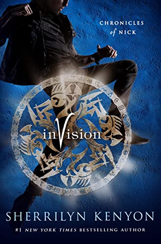 Invision: Chronicles of Nick (Chronicles of Nick, 7, Band 7)