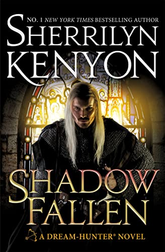 Shadow Fallen: the 6th book in the Dream Hunters series, from the No.1 New York Times bestselling author von Piatkus