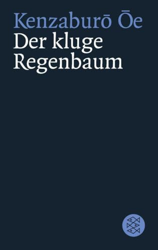 Der kluge Regenbaum: Vier Erzählungen von FISCHERVERLAGE
