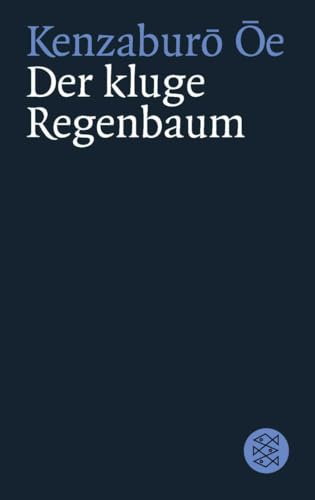 Der kluge Regenbaum: Vier Erzählungen