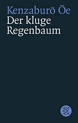 Der kluge Regenbaum: Vier Erzählungen