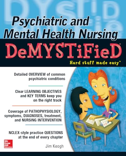 Psychiatric and Mental Health Nursing Demystified