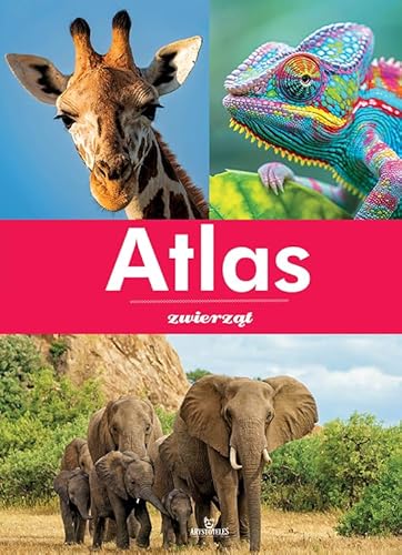 Atlas zwierząt Atlas zwierząt von Arystoteles