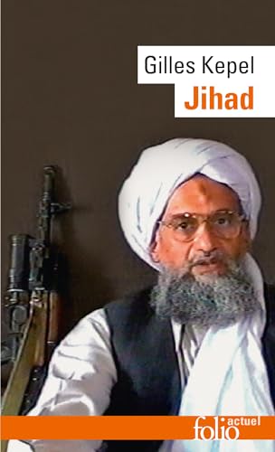 Jihad: Expansion et déclin de l'islamisme von GALLIMARD