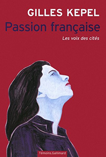 Passion francaise: les voix des cites von GALLIMARD