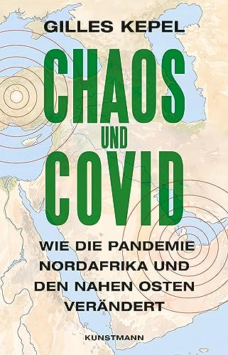 Chaos und Covid: Wie die Pandemie Nordafrika und den Nahen Osten verändert Chaos und Covid: Wie die Pandemie Nordafrika und den Nahen Osten verändert