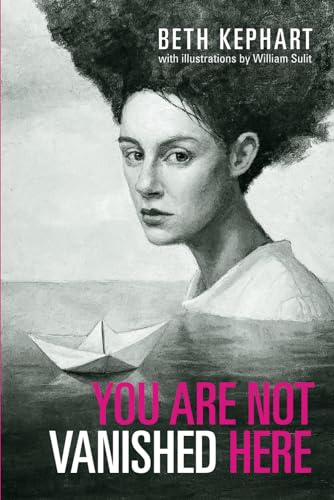 You Are Not Vanished Here von Independently published