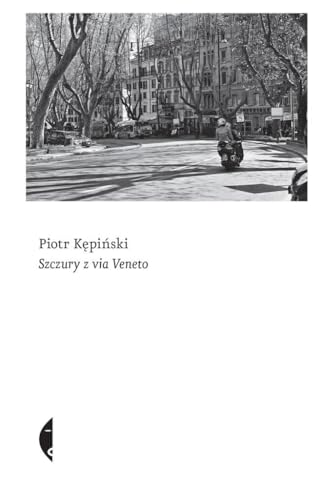 Szczury z Via Veneto von Czarne