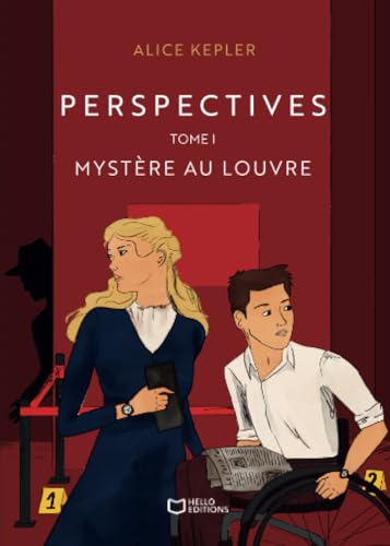 Perspectives - Tome I : Mystère au Louvre: Tome 1, Mystère au Louvre von Hello Editions