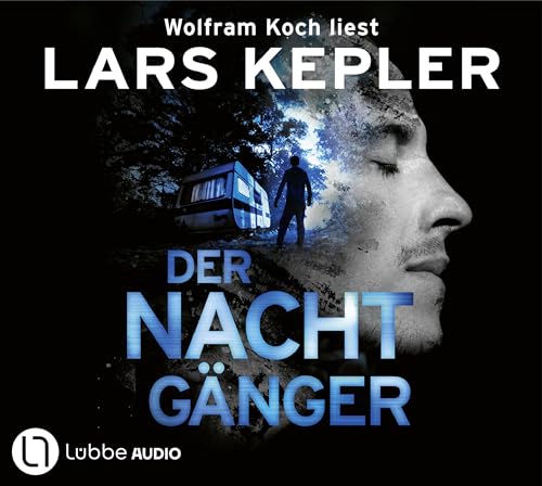 Der Nachtgänger: Schweden-Thriller. (Joona Linna, Band 10) von Lübbe Audio