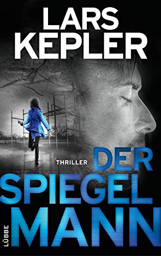 Der Spiegelmann: Thriller (Joona Linna, Band 8)