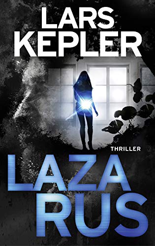 Lazarus: Thriller (Joona Linna, Band 7)