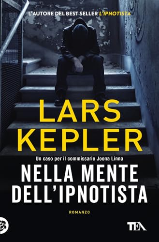 Nella mente dell'ipnotista (Suspense best seller) von TEA