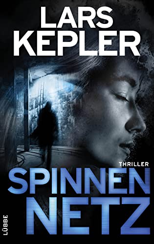 Spinnennetz: Schweden-Thriller (Joona Linna, Band 9) von Lübbe