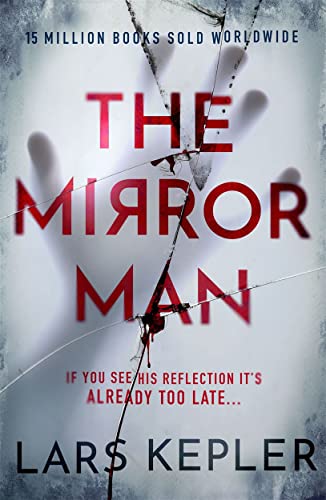 The Mirror Man: The most chilling must-read thriller of 2023 The Mirror Man: The most chilling must-read thriller of 2023