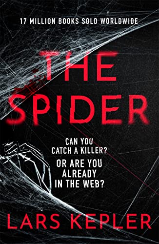 The Spider: The brilliantly creepy and dark new thriller from one of the world's biggest crime writers.