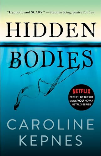 Hidden Bodies: (A You Novel) (The You Series, Band 2)