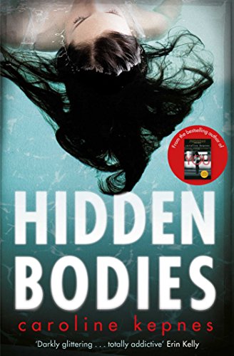 Hidden Bodies: The sequel to Netflix smash hit YOU (YOU series, Band 2)