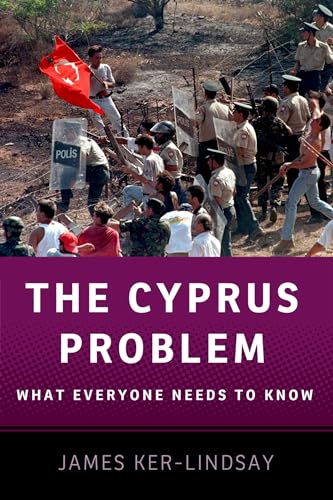 The Cyprus Problem: What Everyone Needs to Know® von OUP USA