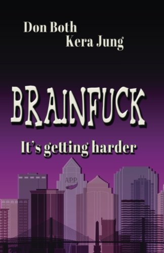 Brainfuck: It's getting harder von A.P.P. Verlag