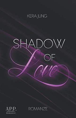Shadow of Love Shadow of Love