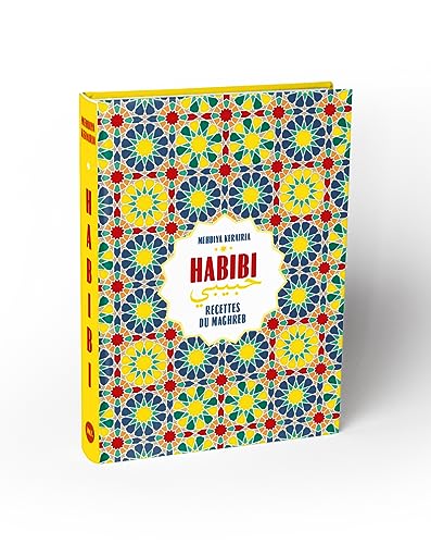 Habibi - Recettes du Maghreb von WEBEDIA BOOKS