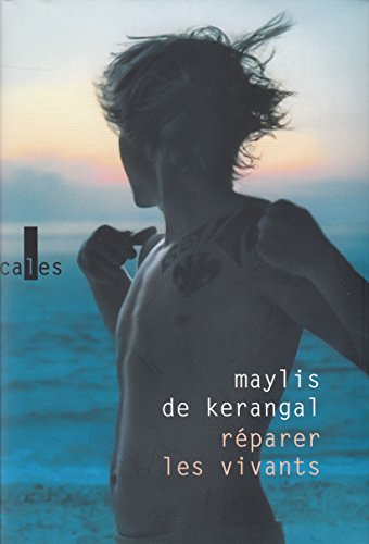Réparer les vivants: Roman: Ausgezeichnet mit dem Prix étudiants France Culture-Télérama 2014, Grand prix RTL-Lire 2014, Prix Orange du Livre 2014, ... 2014, Prix Paris Diderot-Esprits libres, 2014