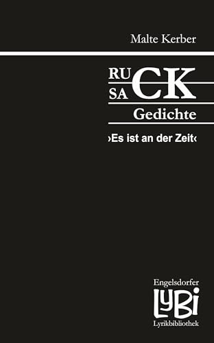 Rucksackgedichte: Es ist an der Zeit von Engelsdorfer Verlag